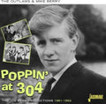 Outlaws & Mike Berry - Poppin At 304-JOE Meek Productions 1961-62 (CD)