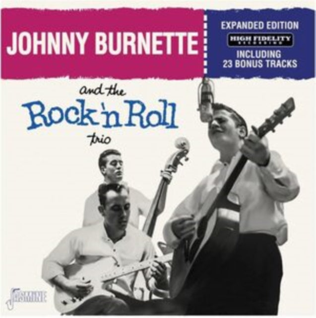 Johnny Burnette & Rock N Roll Trio - Complete Edition (CD)