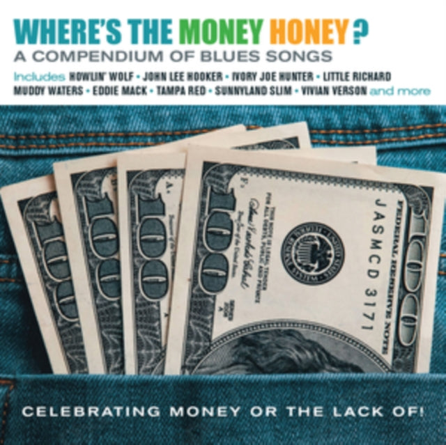 Various Artists - Where's The Money Honey - Blues Songs Celebrating Money Or The Lack Of It (CD)