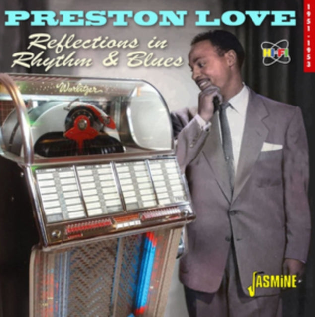Preston Love - Reflections In Rhythm & Blues (CD)