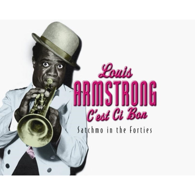 Louis Armstrong - C'Est Si Bon: Satchmo In The 40's (CD)