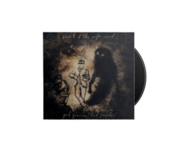 Sarah & The Safe Word - Good Gracious! Bad People. (CD)