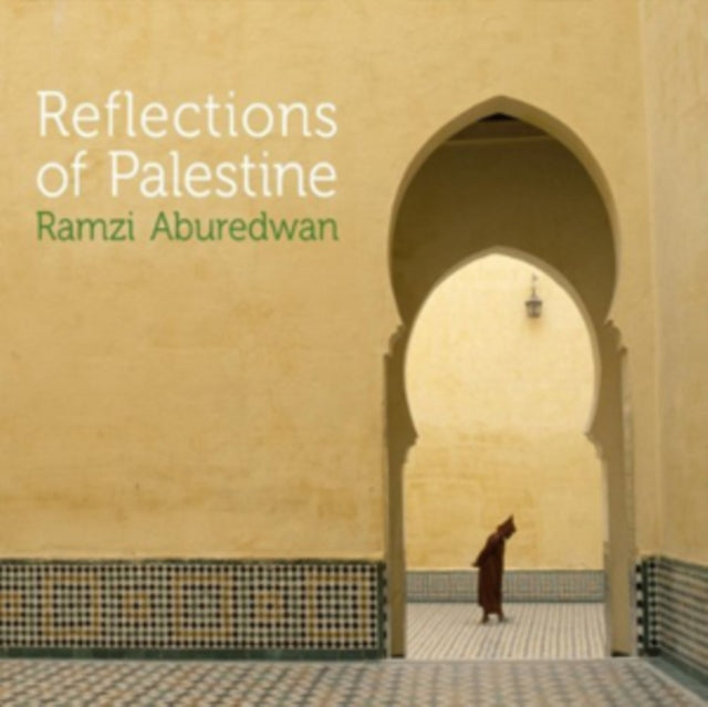 Ramz Aburedwan - Reflections Of Palestine (CD)