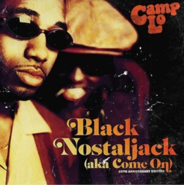 Camp Lo - Black Nostaljack (Aka Come On) (Vinyl Single) (US Import)