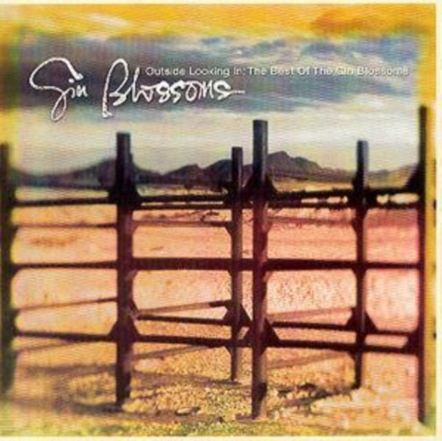 Gin Blossoms - Outside Looking In: Best Of (CD) (US Import)