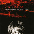 Bryan Adams - Best Of Me (CD) (US Import)