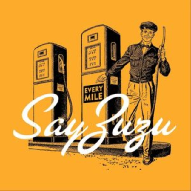 Say Zuzu - Every Mile (Vinyl) (US Import)