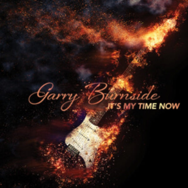Garry Burnside - It's My Time Now (Vinyl) (US Import)
