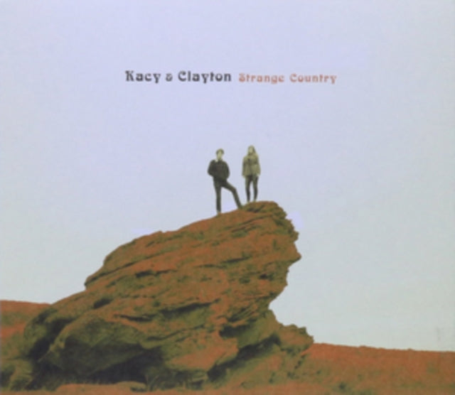 Kacy & Clayton - Strange Country (DL Code) (Vinyl) (US Import)