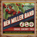 Ben Band Miller - Choke Cherry Tree (Vinyl) (US Import)