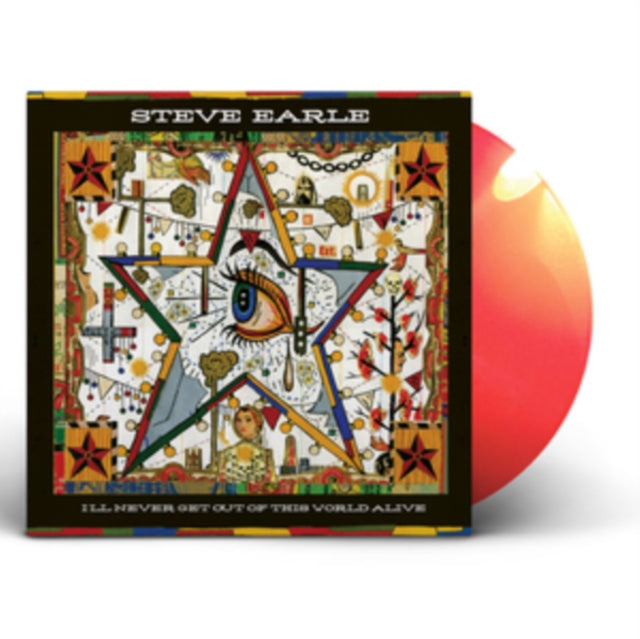 Steve Earle - I'll Never Get Out Of This World Alive (Orange Vinyl) (Vinyl) (US Import)