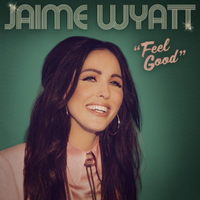 Jaime Wyatt - Feel Good (Bubblegum Pink Vinyl) (I) (Vinyl) (US Import)
