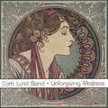 Corb Lund - Unforgiving Mistress (Vinyl) (US Import)