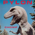 Pylon - Chomp (Multi-Color Splatter Vinyl) (Vinyl) (US Import)