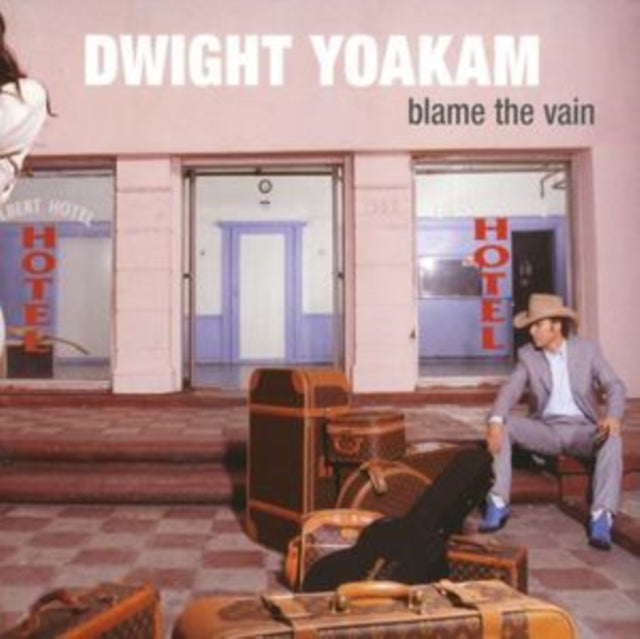Dwight Yoakam - Blame The Vain (CD)