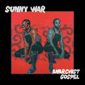 Sunny War - Anarchist Gospel (CD)