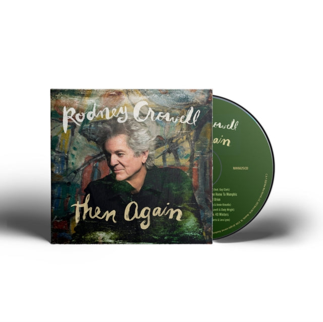 Rodney Crowell - Then Again (CD)