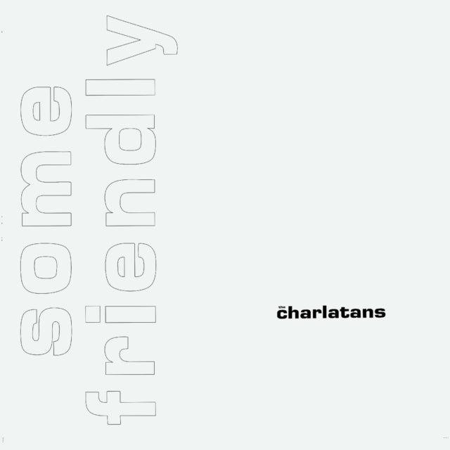 Charlatans UK - Some Friendly (35th Anniversary/White Vinyl/2LP) (Vinyl) (US Import)