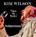Kim Wilson - Take Me Back (CD)