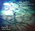Rich Hopkins & The Luminarios - Heart & Soul (CD) (US Import)