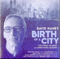 Various Artists - Haney: Birth Of A City (CD)