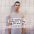 Erik Leuthauser - Quality Time In Nyc (CD)