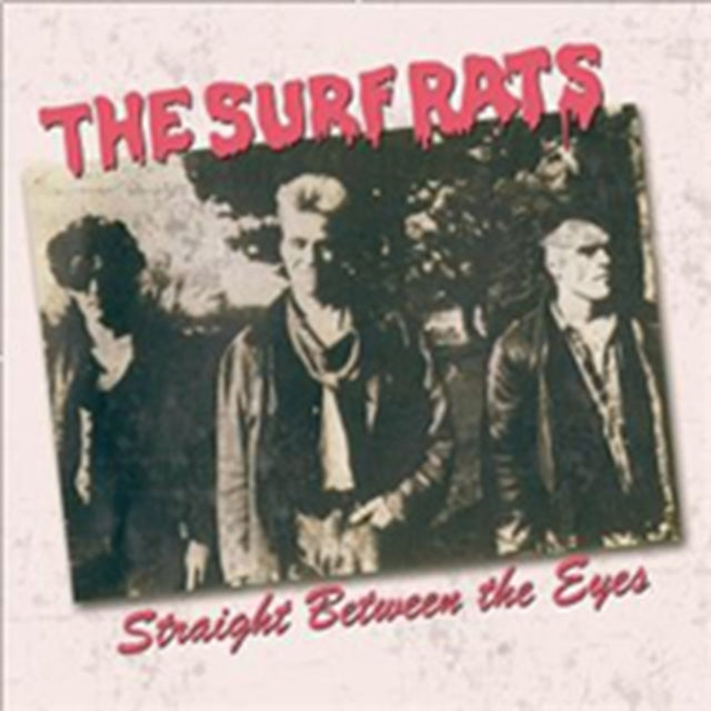 Surf Rats - Straight Between The Eyes (CD)