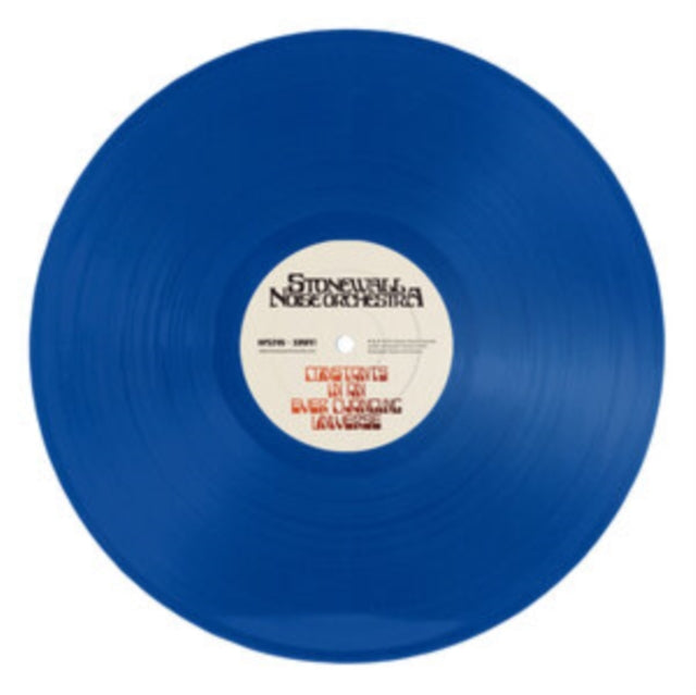 Stonewall Noise Orchestra - Constants In An Ever Changing Universe (Blue Vinyl) (Vinyl) (US Import)