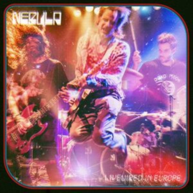 Nebula - Livewired In Europe (Coloured Vinyl) (Vinyl) (US Import)