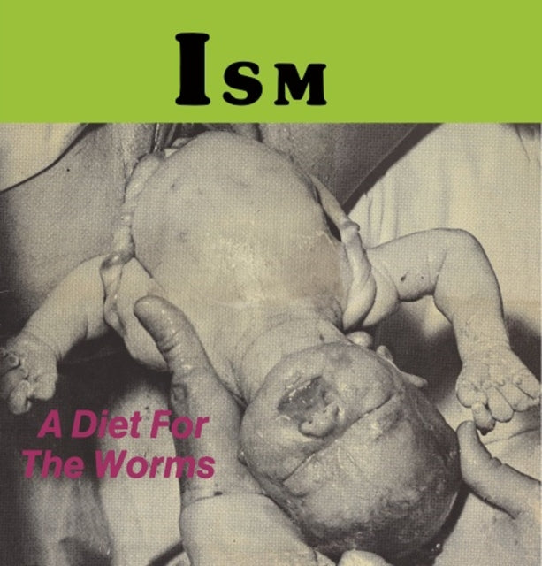 Ism - Diet For The Worms (DL Card) (Vinyl) (US Import)