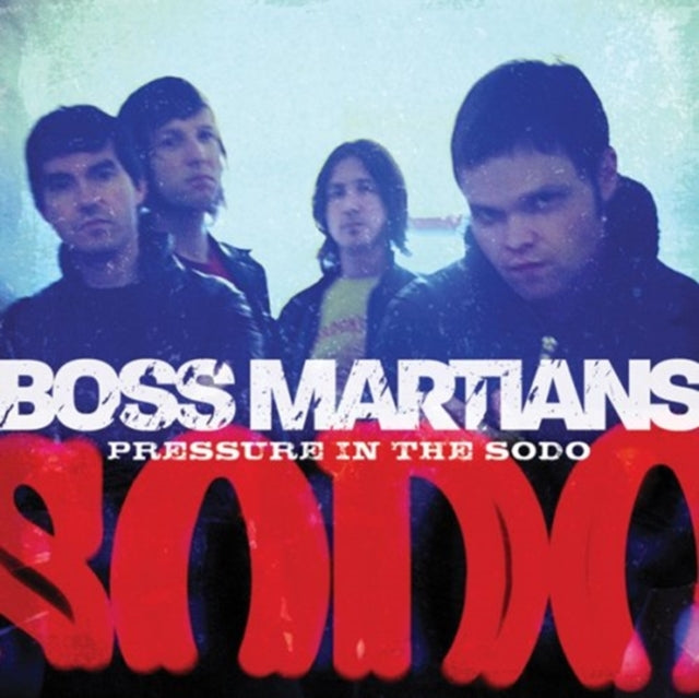 Boss Martians - Pressure In The Sodo (CD)