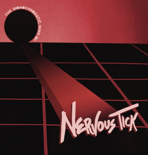 Nervous Tick & The Zipper Lips - Monochromatic Mind Of Nervous Tick (Vinyl) (US Import)