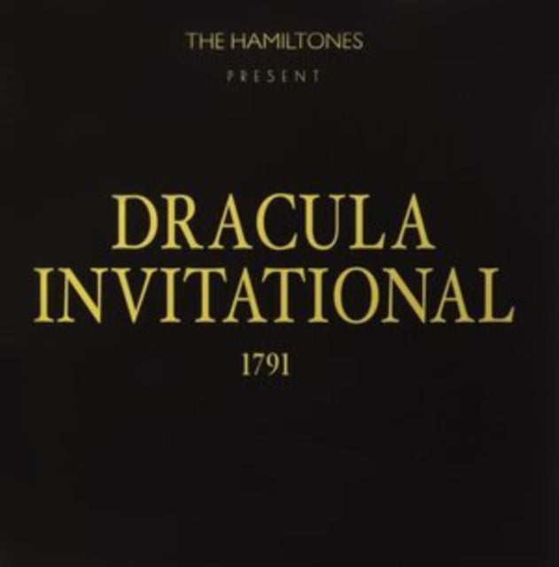 Hamiltones - Dracula Invitational 1791 (Vinyl) (US Import)