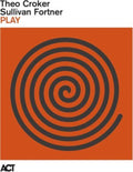 Croker,Theo & Sullivan Fortner - Play (Vinyl) (US Import)