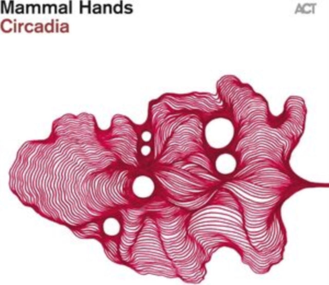 Mammal Hands - Circadia (CD)