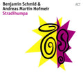 Benjamin Schmid / Andreas Martin Hofmeir - Stradihumpa (CD)