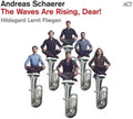 Andreas Schaerer - Waves Are Rising, Dear! (CD)