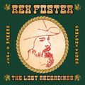 Rex Foster - Lost Recordings (CD)