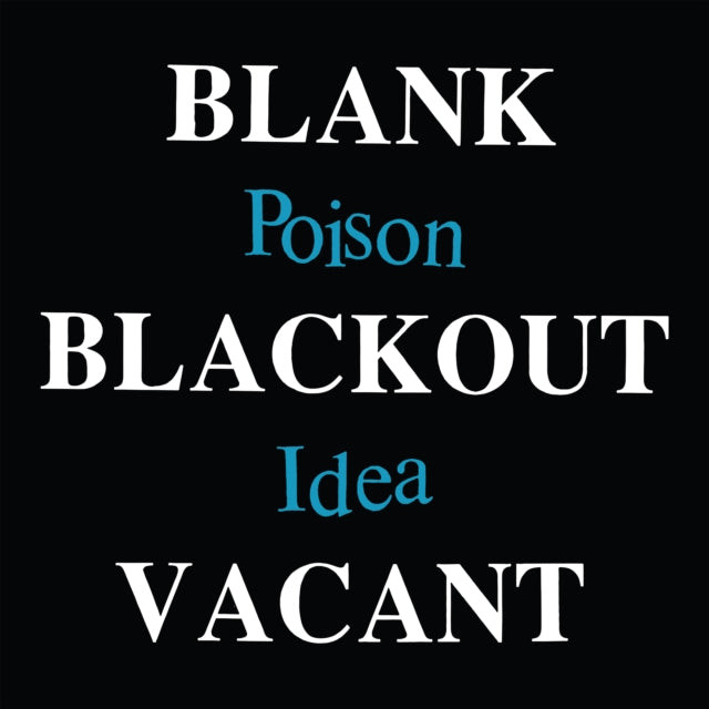 Poison Idea - Blank Blackout Vacant (Vinyl) (US Import)