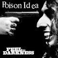 Poison Idea - Feel The Darkness (Vinyl) (US Import)
