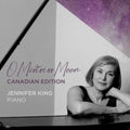 Jennifer King - O Mistress Moon (Canadian Edition) (CD)