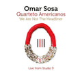 Omar Sosa - We Are Not The Headliner (CD)