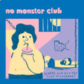 No Monster Club - Where Did You Get That Milkshake EP (Vinyl) (US Import)