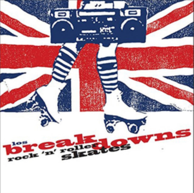 Los Breakdowns - Rock N Roller Skates (CD)