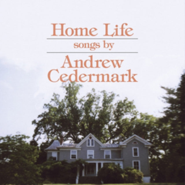 Andrew Cedermark - Home Life (Vinyl) (US Import)