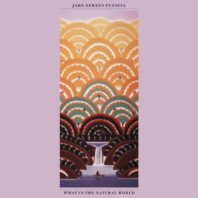 Jake Xerxes Fussell - What In The Natural World (Vinyl) (US Import)