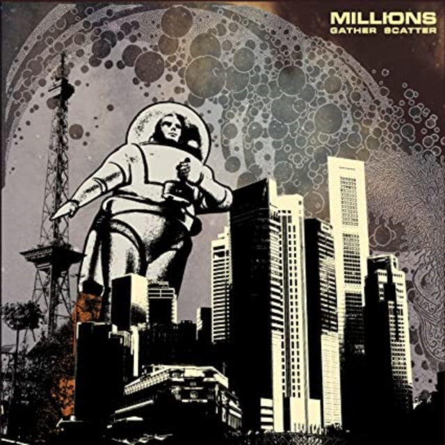 Millions - Gather Scatter (Vinyl) (US Import)