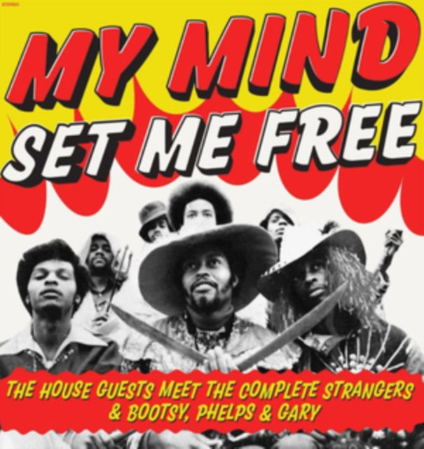 House Guests - My Mind Set Me Free: The House Guest Meet (Vinyl) (US Import)