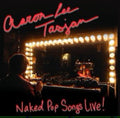 Aaron Lee Tasjan - Naked Pop Songs Live! (Vinyl) (US Import)
