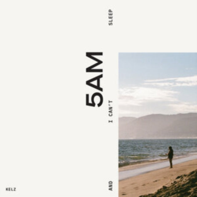 Kelz - 5AM & I Can't Sleep (CD)